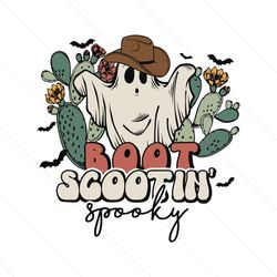 Boot Scootin Spooky Western Ghost SVG