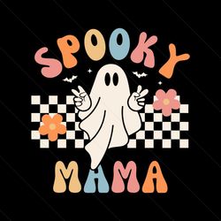 Cute Ghost Spooky Mama Svg Funny Halloween File For Cricut
