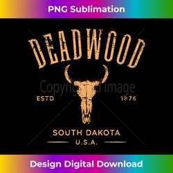 Deadwood South Dakota USA Vintage Distressed Style Design Long Sleeve - Artisanal Sublimation PNG File - Challenge Creat