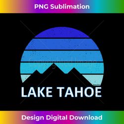 Lake Tahoe California Blue Sky Mountains Long Sleeve - Premium PNG Sublimation File
