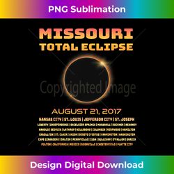 TOTAL ECLIPSE IN MISSOURI t-shirt with many MO city names - Trendy Sublimation Digital Download