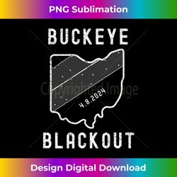 Buckeye Blackout Ohio Total Solar Eclipse April 8th 2024 Long Sleeve - PNG Transparent Sublimation Design
