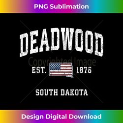 Deadwood South Dakota SD Vintage American Flag Sports Design Long Sleeve - PNG Transparent Digital Download File for Sub