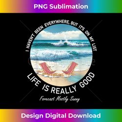 Life Is Really Good Summer Beach Vacation Graphic - Trendy Sublimation Digital Download