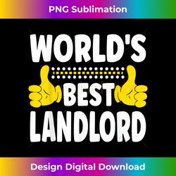 World's Best Landlord Job Title Funny Profession Landlord 1 - High-Quality PNG Sublimation Download