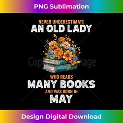 Never Underestimate Old Lady Who Reads Many Books May V-Neck - PNG Sublimation Digital Download