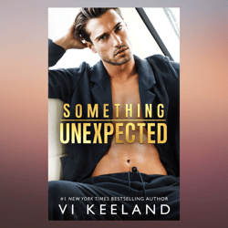 Something Unexpected by Vi Keeland (Author)