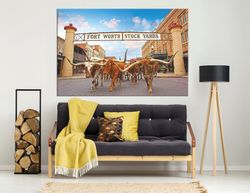 Fort Worth Stockyards canvas print Fort Worth Texas Longhorns Large wall art Longhorn bull Living room wall art