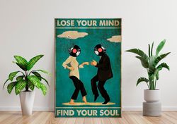 Music print Find Your Soul Lose Your Mind Couple Dancing Music poster Pulp Fiction canvas wall art Retro music art