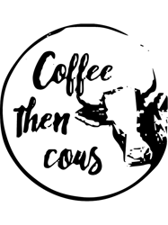 Coffee Then Cows Limited Series 211