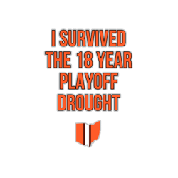 I survived the 18 year playoff drought Cleveland Browns