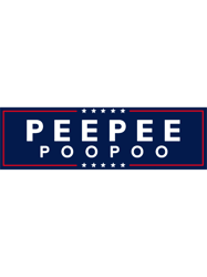 PeePee PooPoo 2024 Bumper