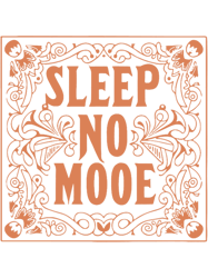 sleep no more