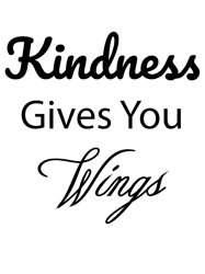 Kindness Gives You Wings, Tps womens, Original