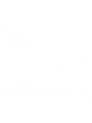 Just Shoot It Funny Hunting Nike Deer Fashion