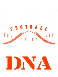 Cincinnati Football Fan2022 Its In My DNA