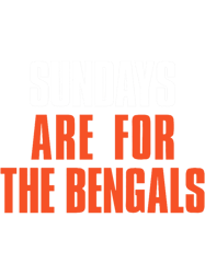Sundays are for The Bengals, Cincinnat Football