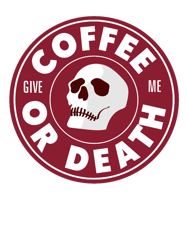 Coffee or Death