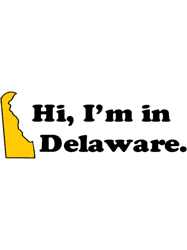 Im in Delaware