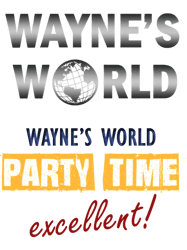 Retro Style Waynes World How About You