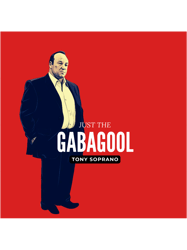 Just the Gabagool