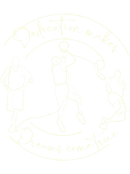 continuous line basketball quote dedication makes dreams come true typography calligraphy life quote