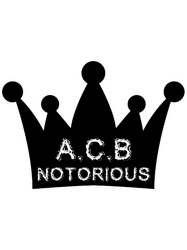 Notorious acbNOTORIOUS ACB (2)