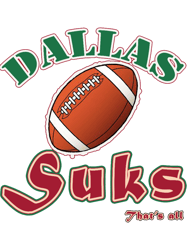 Dallas Sucks Shirt