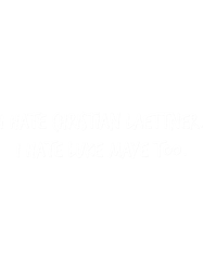 I hate . . .