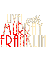 Live With Murray Franklin