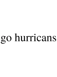 go hurricanes