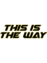 This is the Way (6)