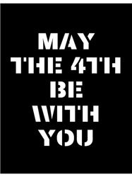 May the fourth be with you Classic (12)