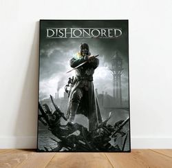 Dishonored Poster, Canvas Wall Art, Rolled Canvas Print, Canvas Wall Print, Game Poster