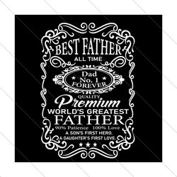 Best Father All Time Dad No1 Forever Svg, Fathers Day Svg, Dad Svg, Father Svg, Best Father Svg, Dad No1 Svg