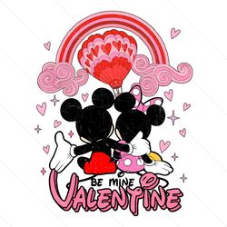 Be Mine Valentine Disney Couple PNG File Cricut