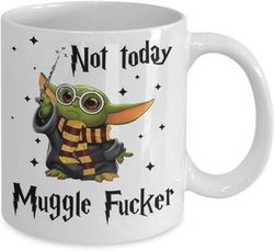 Generic Not Today Baby Yoda Mug, Coffee Mug 11oz