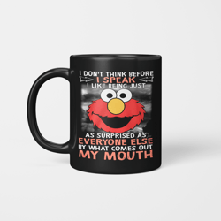 Muppets I Dont Think Before I Speak I Like Being Just Mug Gift