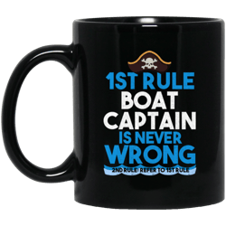 Mug 11oz Gift, Funny Boat Lovers, Boat Captain Is Never Wrong Gift Mug