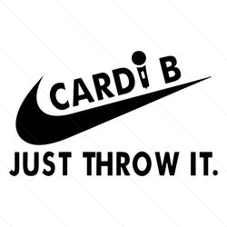 Cardi B Throw Microphone Nike SVG Just through It SVG File