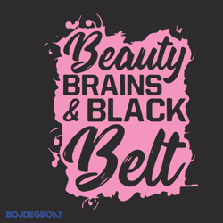 beauty brains and black belt svg, trending svg, beauty brains svg, black belt svg, brains svg, belt svg, sexy brains svg