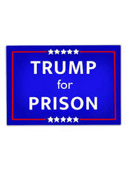 Trump for Prison