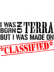 Born on Terra, Made on Classified