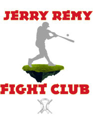 jerry remy fight club (1)