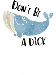 Dont Be a Dick