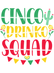 cinco drinko squad funny cinco de mayo mexican party fiesta (1)