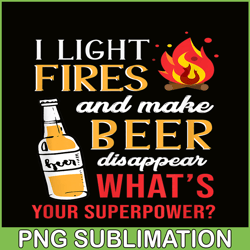 Make Beer Disappear PNG Funny Camping PNG Camping And Beer PNG