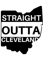 STRAIGHT OUTTA CLEVELAND