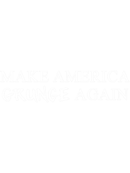MAGA Make America Grunge Again