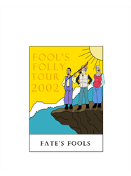 Fates Fools Fools Folly Tour 2002 Graphic
